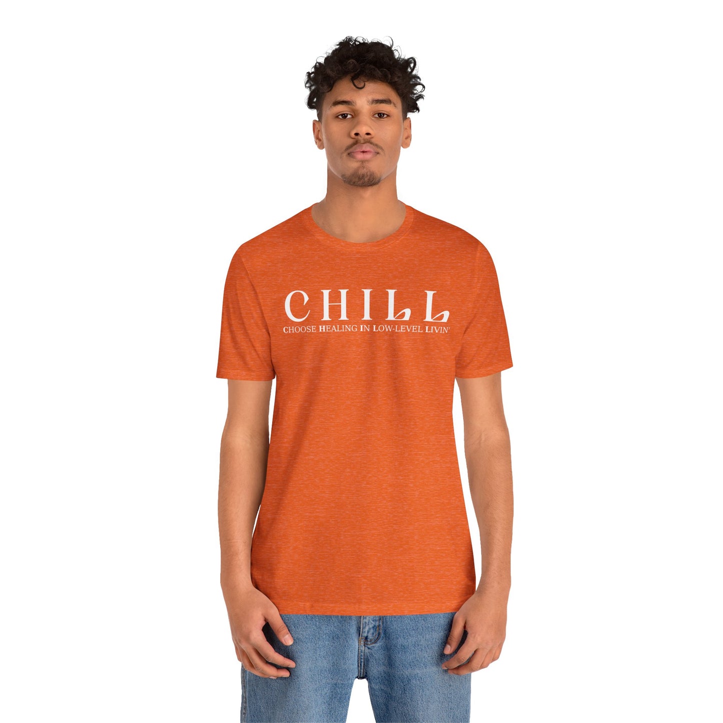 CHILL Unisex T-Shirt