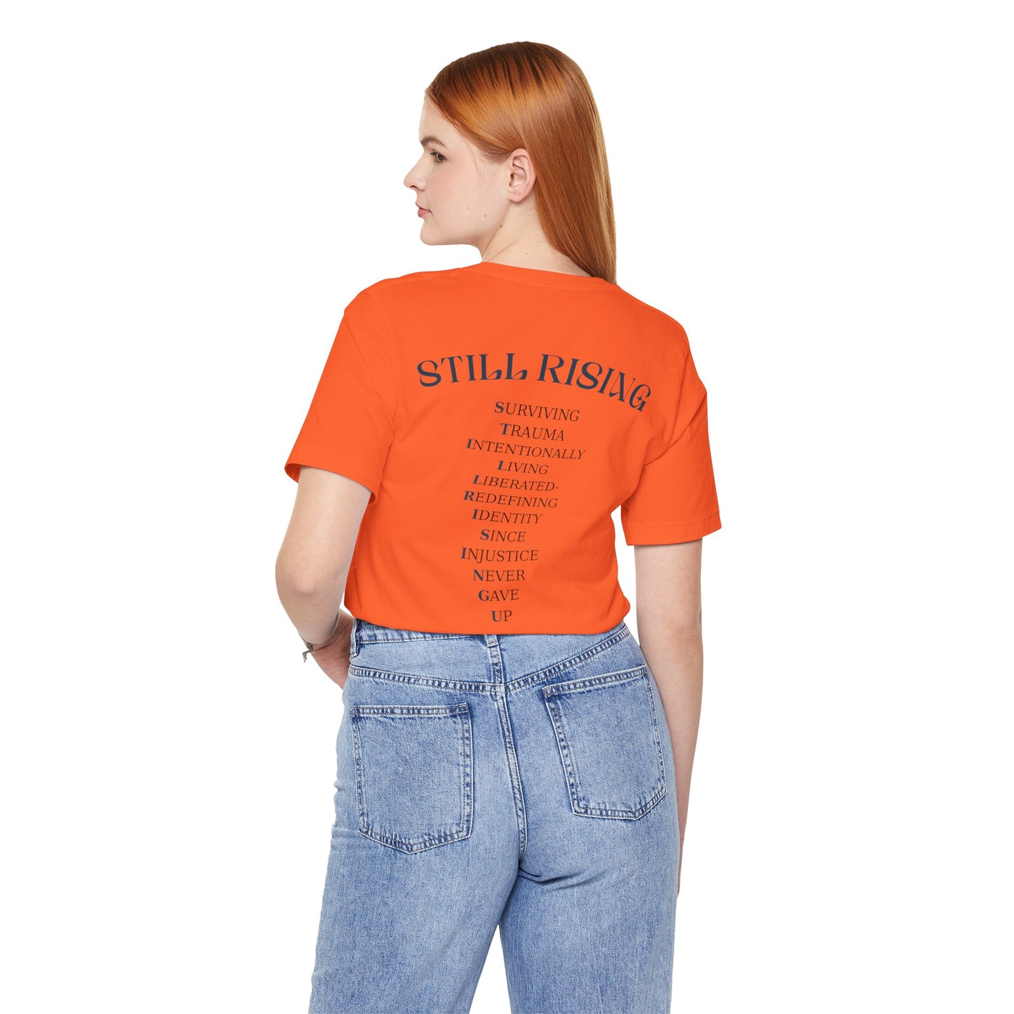 Still Rising Tee - Unisex