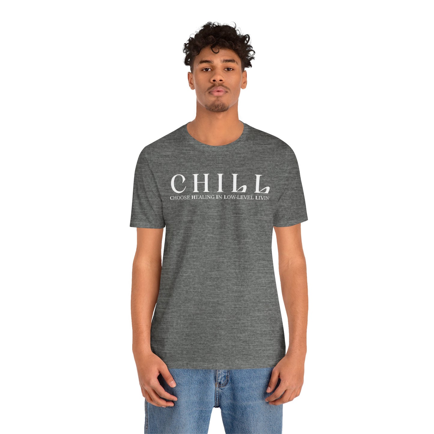 CHILL Unisex T-Shirt
