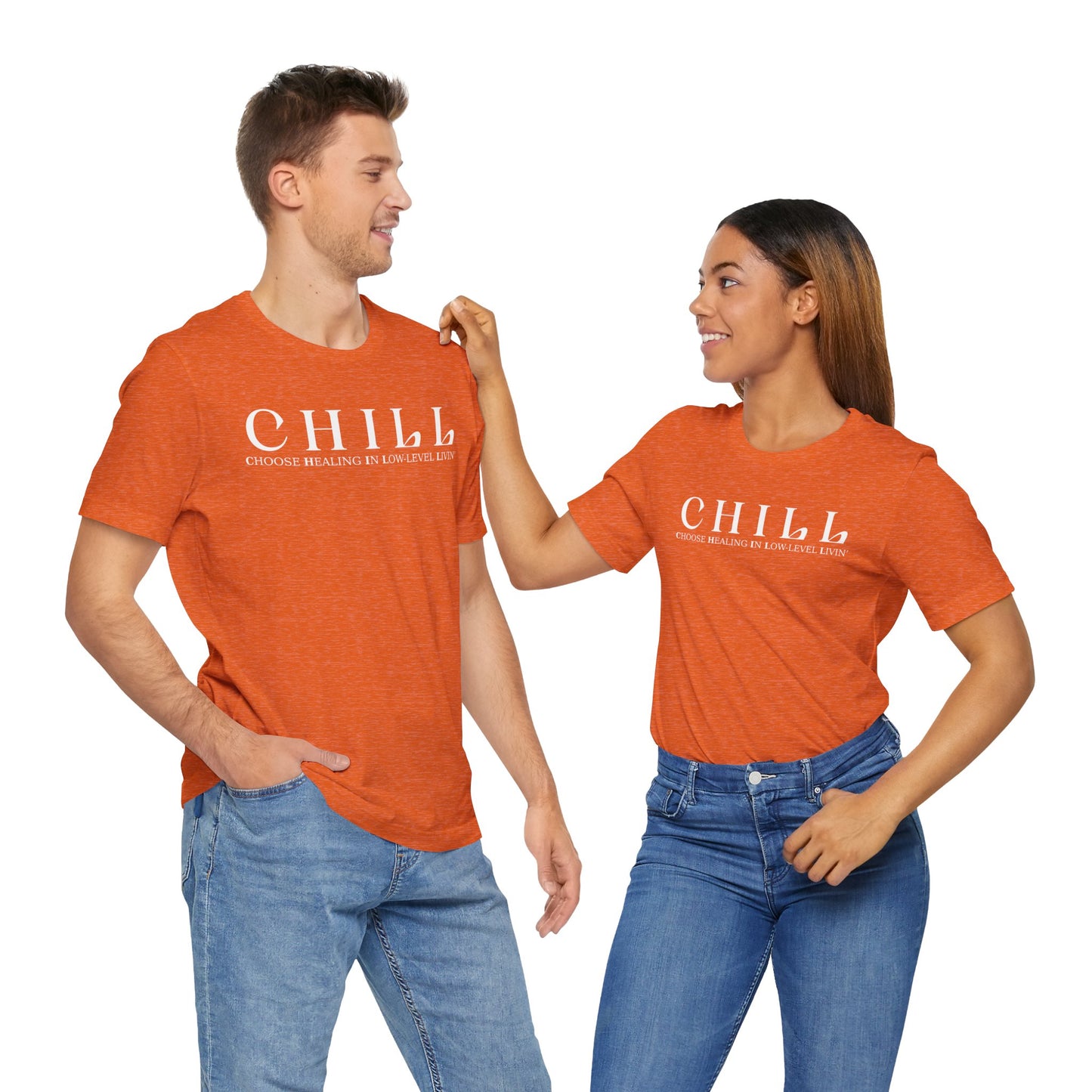 CHILL Unisex T-Shirt