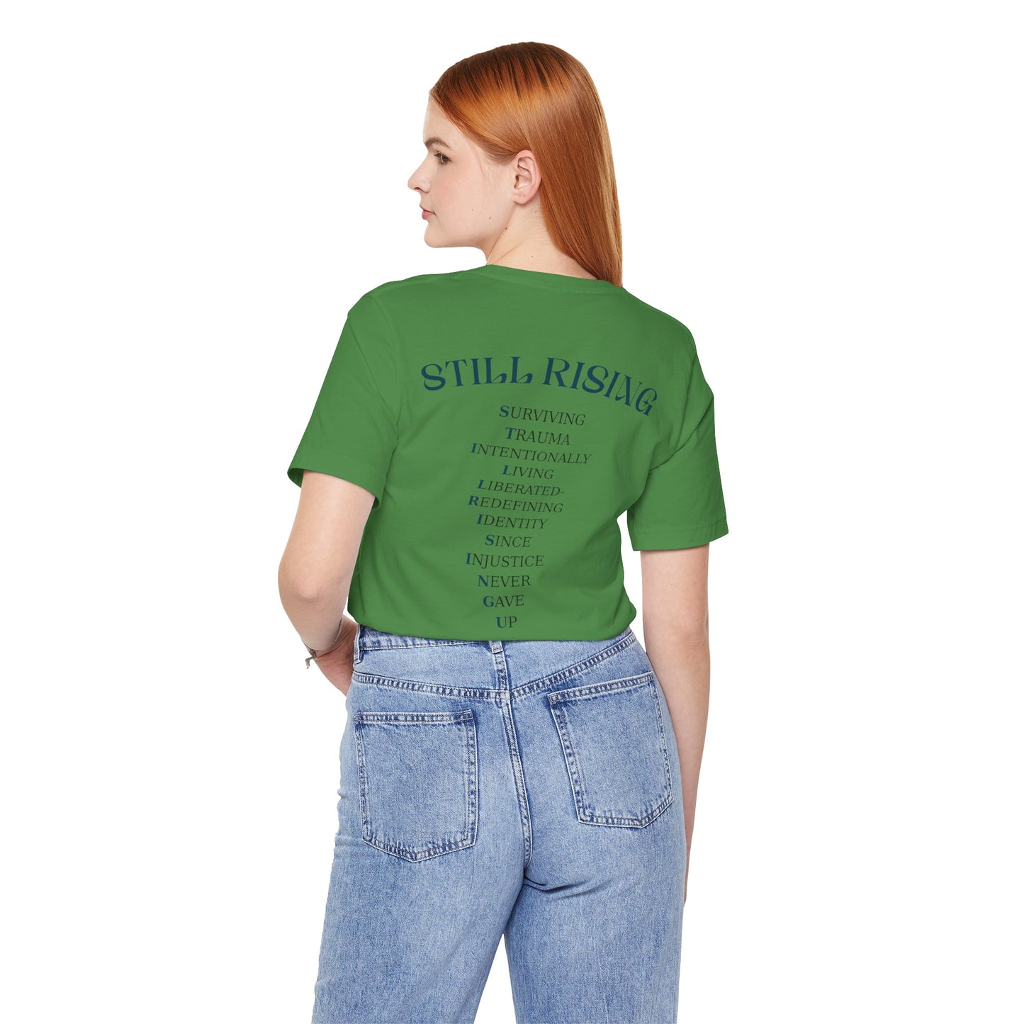 Still Rising Tee - Unisex