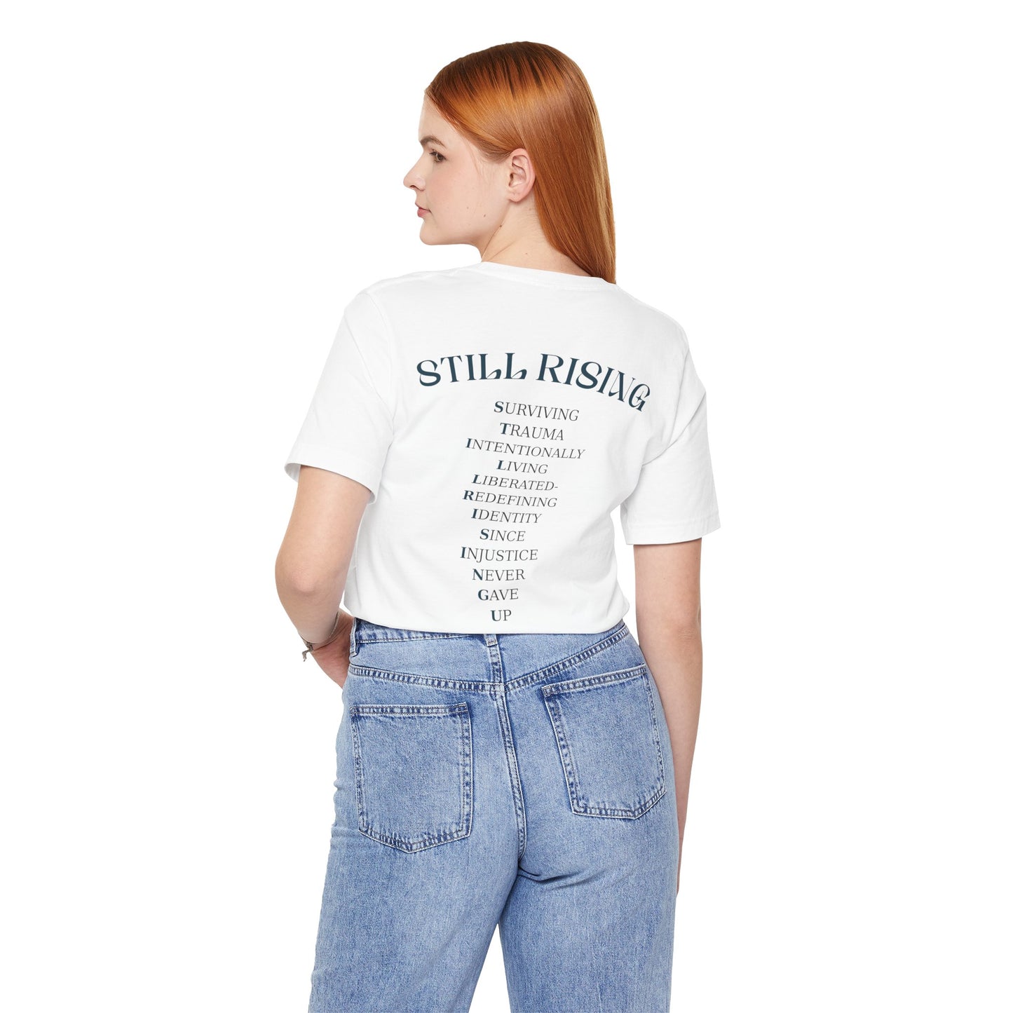 Still Rising Tee - Unisex