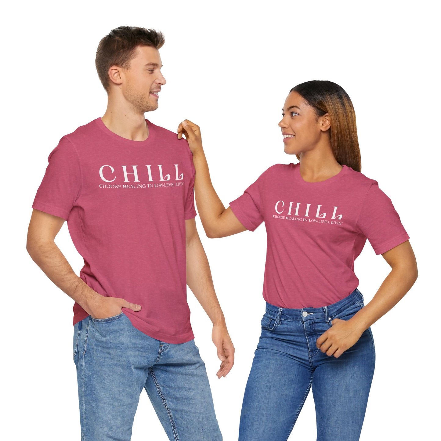 CHILL Unisex T-Shirt