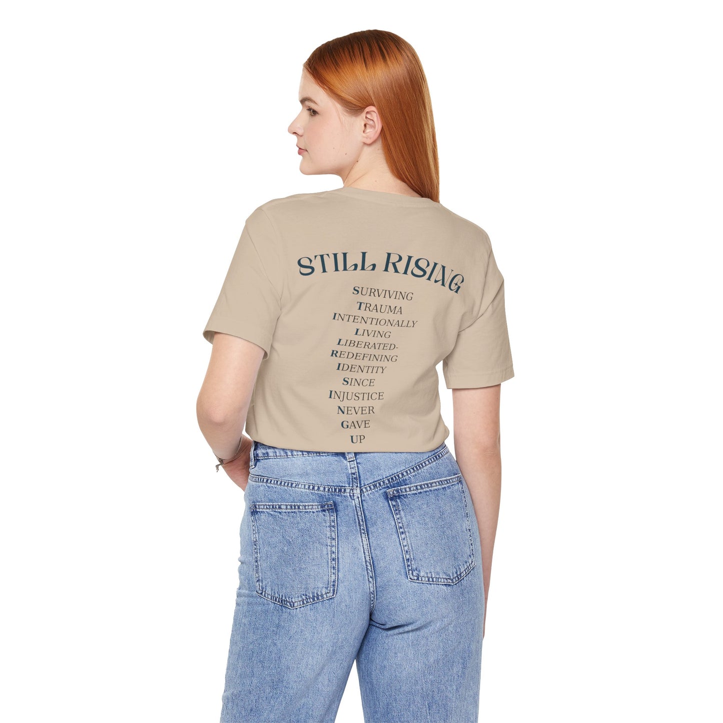 Still Rising Tee - Unisex