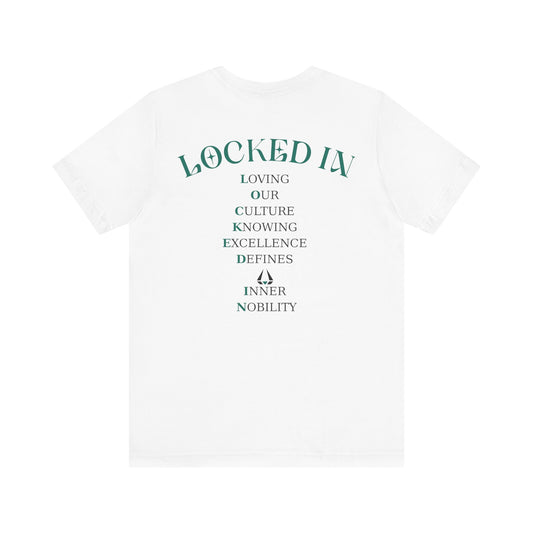 Locked In - Unisex Tee