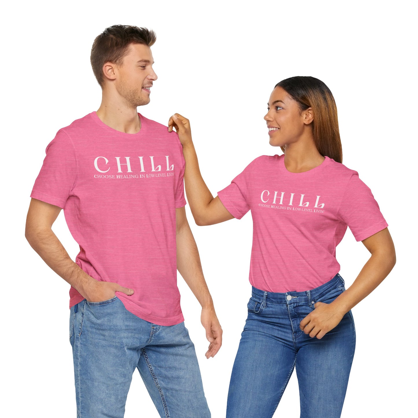 CHILL Unisex T-Shirt