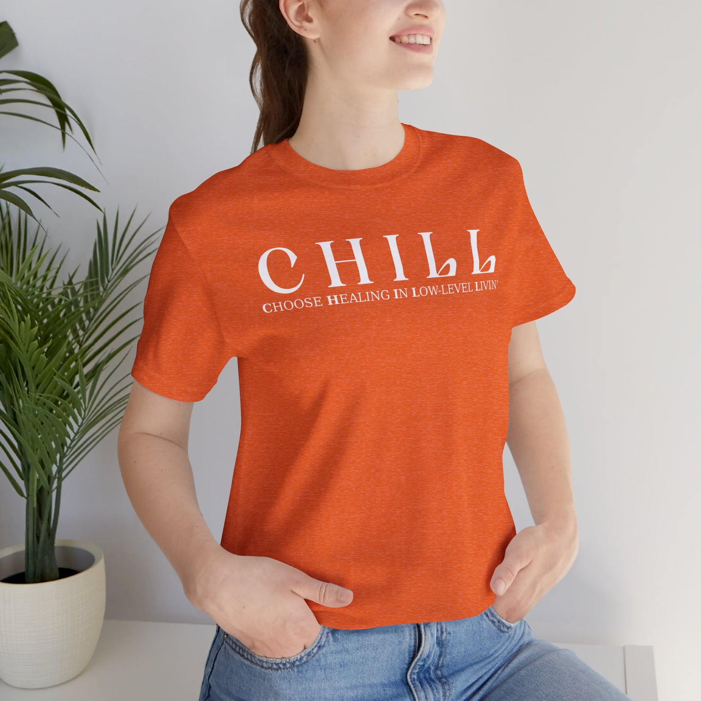 CHILL Unisex T-Shirt